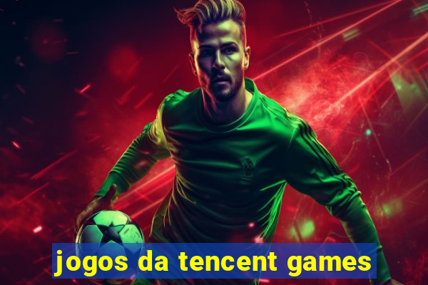 jogos da tencent games